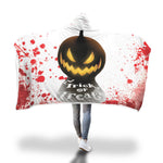 Halloween Trick Or Treat  Hooded Blanket - Nikota Fashion